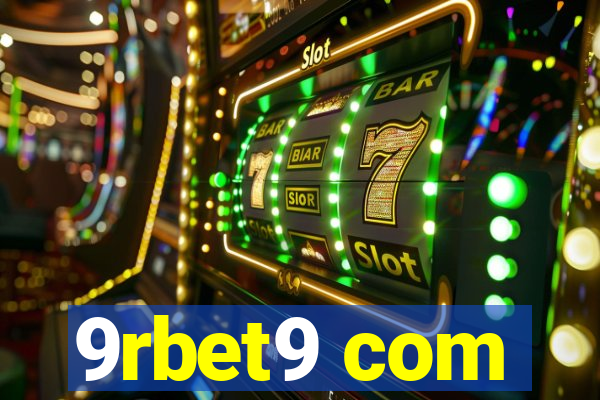 9rbet9 com